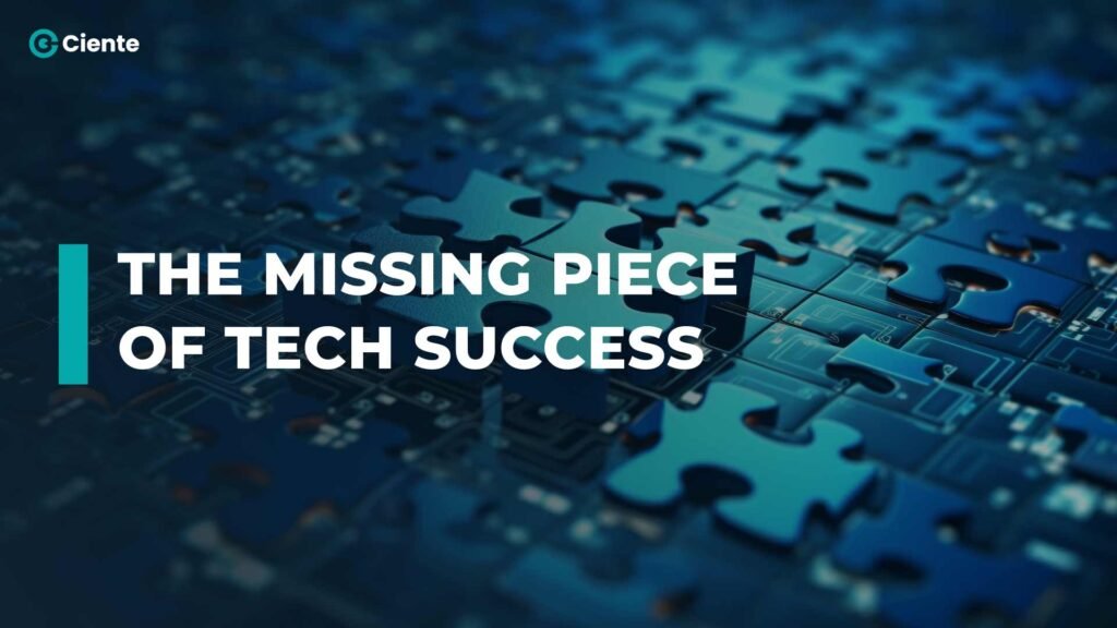 The Missing Piece of Tech Success