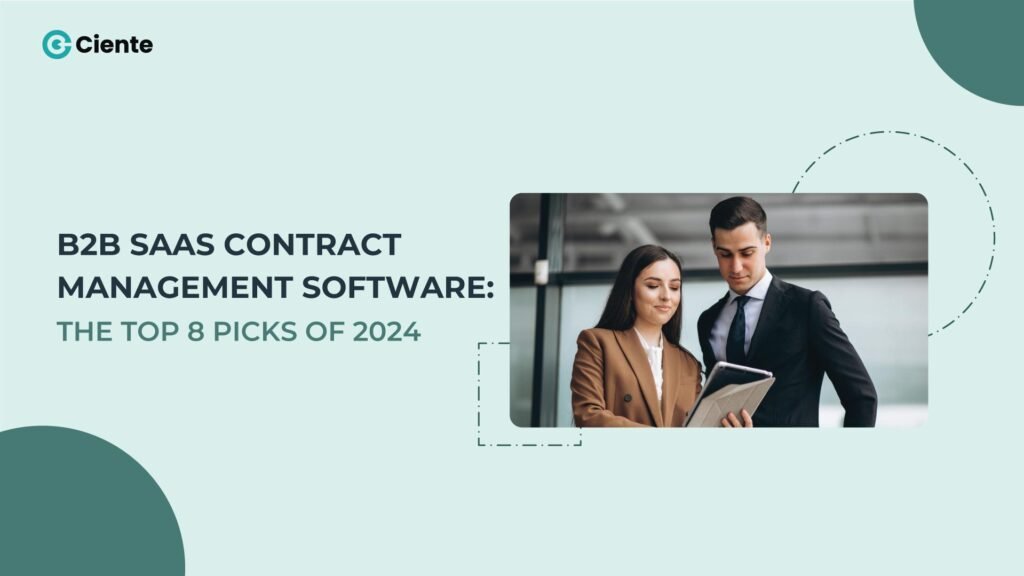 B2B SaaS Contract Management Software: The Top 8 Picks of 2024