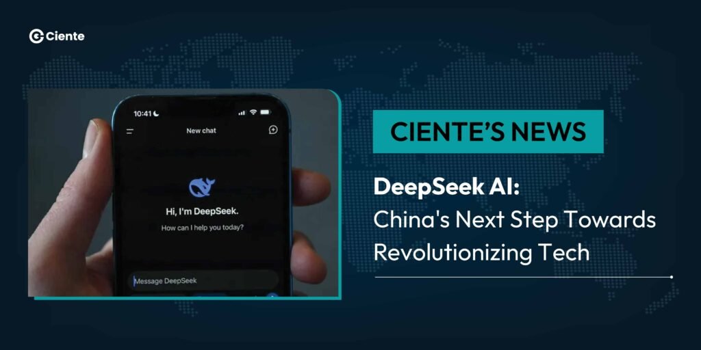 DeepSeek AI: China's Next Step Towards Revolutionizing Tech