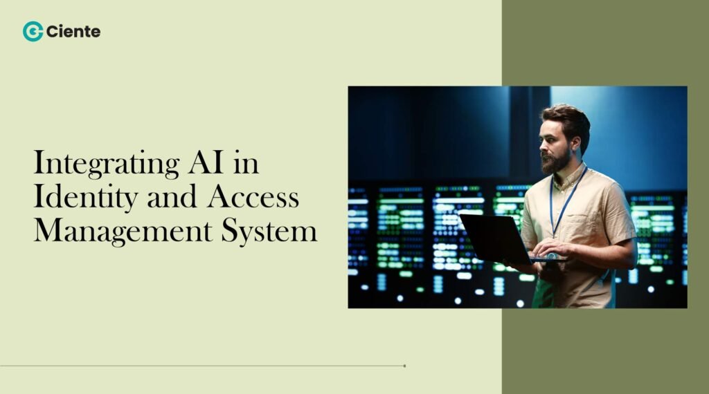 Integrating AI in Identity and Access Management Systems