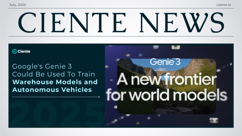 Google’s Genie 3 Could Be Used to Train Warehouse Models and Autonomous Vehicles Google's Genie 3 Could Be Used to Train Warehouse Models and Autonomous Vehicles